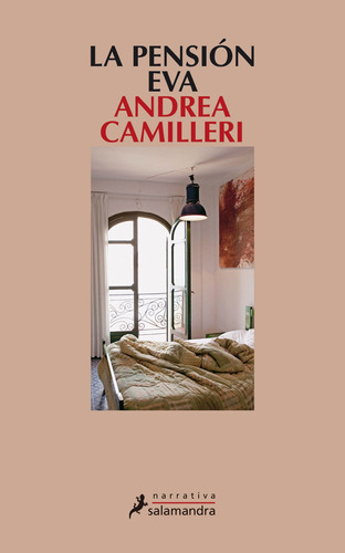 La pensión Eva, de Camilleri, Andrea. Serie Narrativa Editorial Salamandra, tapa blanda en español, 2008