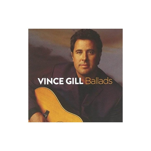 Gill Vince Ballads Usa Import Cd Nuevo