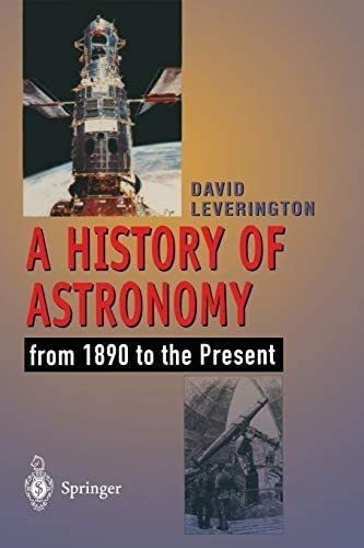 Libro: A History Of Astronomy: From 1890 To The Present