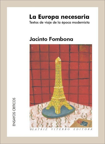 Libro Europa Necesaria,la - Jacinto Fombona