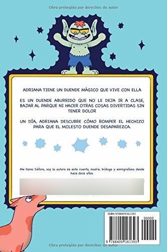 Adriana Y El Duende Aburrido: Un Cuento Con Cinco Actividade
