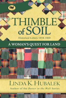 Libro Thimble Of Soil: A Woman's Quest For Land - Hubalek...