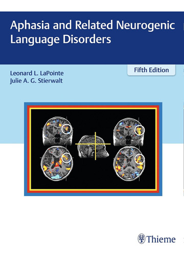 Libro: Aphasia And Related Neurogenic Language Disorders