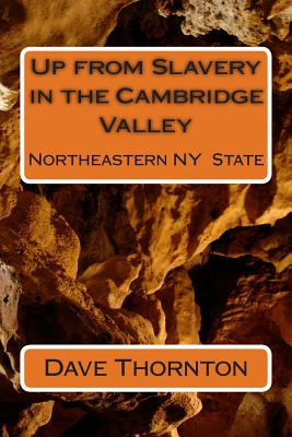 Libro Up From Slavery In The Cambridge Valley - Thornton,...