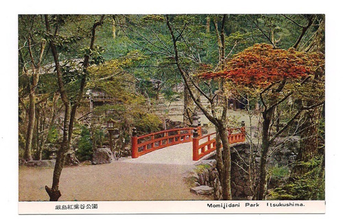 Postal Vintage Japon Momijidani Parque Itsukushima 418 B3
