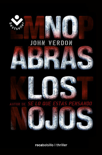 No abras los ojos, de Verdon, John. Serie Roca Criminal Editorial Roca Bolsillo, tapa blanda en español, 2013