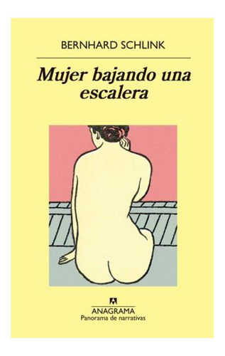 Mujer Bajando Una Escalera Bernhard Schlink