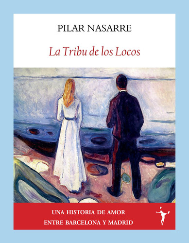 Libro La Tribu De Los Locos - Nasarre Ramon, Pilar