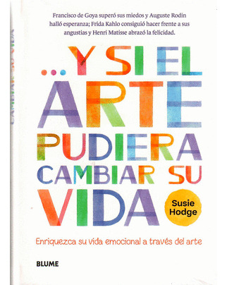 Libro Y Si El Arte Pudiera Cambiar Su Vida