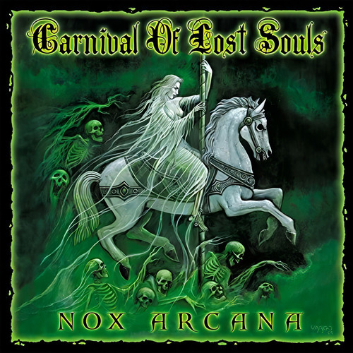 Cd Carnival Of Lost Souls - Nox Arcana