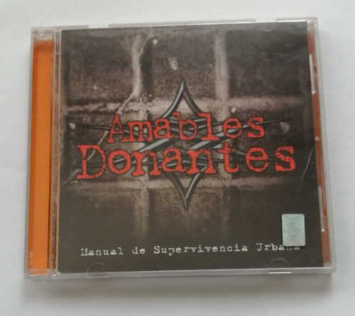 Amables Donantes - Manual De Supervivencia Urbana ( C D )