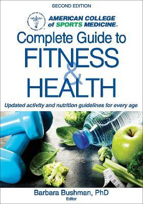 Libro Acsm's Complete Guide To Fitness - Barbara A. Bushman