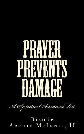 Libro Prayer Prevents Damage - Archie L Mcinnis Ii