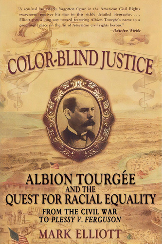 Color Blind Justice, De Mark Elliot. Editorial Oxford University Press Inc, Tapa Blanda En Inglés