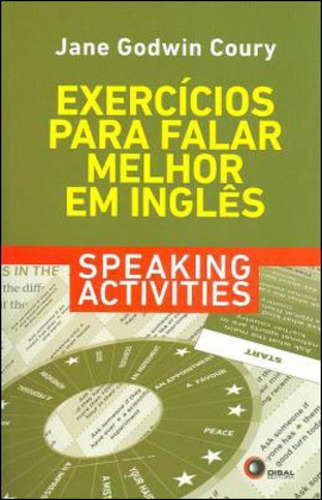 Exercícios Para Falar Melhor Em Inglês - Speaking Activiti, De Coury, Jane Godwin. Disal Editora, Capa Mole Em Inglês