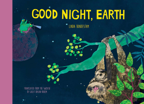 Libro Good Night, Earth - Bondestam, Linda