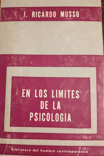 J Ricardo Musso - En Los Límites De La Psicología - Paidós