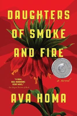 Libro Daughters Of Smoke And Fire: A Novel - Ava Homa