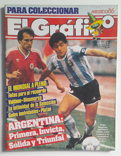 Revista El Grafico 3479 Argentina Bulgaria Mundial 1986