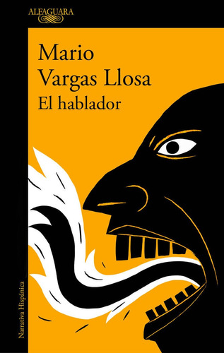 El Hablador, De Vargas Llosa, Mario. Editorial Alfaguara, Tapa Blanda En Español