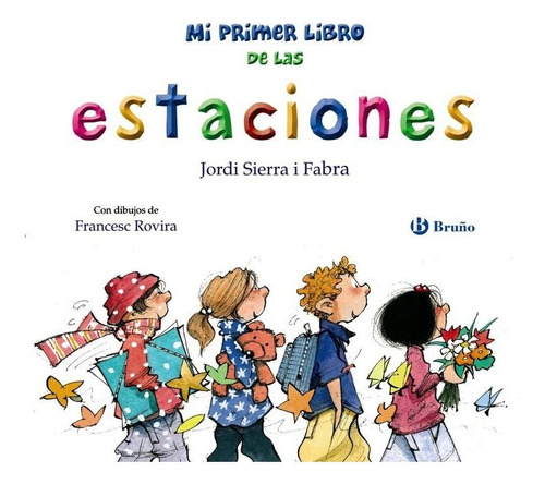 Libro Mi Primer Libro De Las Estaciones