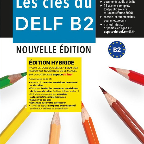 Les Cles Du Nouveau Delf B2 (libro Original)