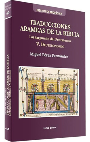 Traducciones Arameas De La Biblia - V: Los Targumin Del Pent