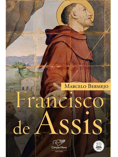 Livro São Francisco De Assis - Marcelo Bermejo