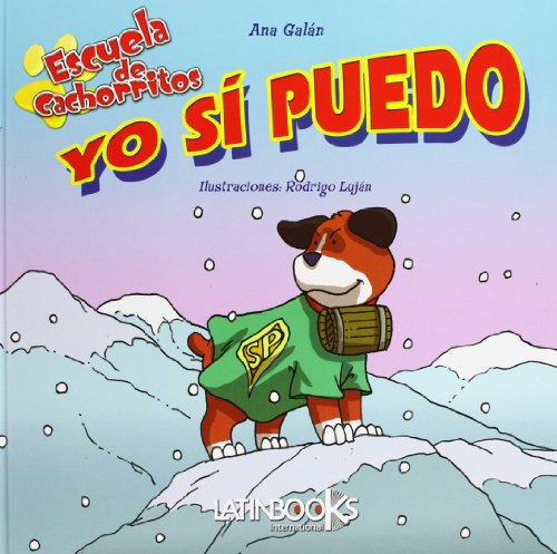 Yo Si Puedo - Escuela De Cachorritos Td  - Galan Ana