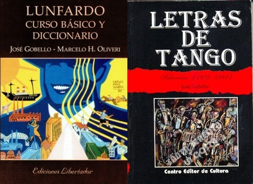 Lunfardo Curso Y Diccionario+letras De Tango Pack X 2
