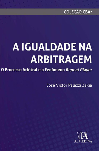 Libro Igualdade Na Arbitragem A 01ed 21 De Zakia Jose Victor
