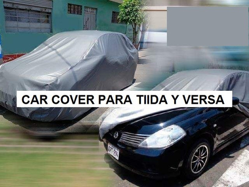 Funda Car Cover Nissan Versa O Tiida 100% Vs Agua Y Polvo