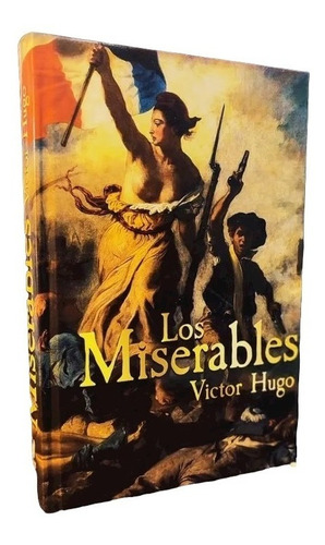 Los Miserables (tapa Dura) / Victor Hugo