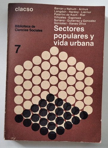 Sectores Populares Y Vida Urbana - Múltiples Autores