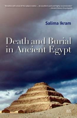 Libro Death And Burial In Ancient Egypt - Salima Ikram