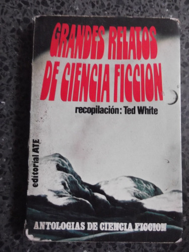 Grandes Relatos Ciencia Ficcion Vance Zelazny Le Guin Etc