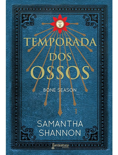 Temporada dos ossos, de Shannon, Samantha. Editora Rocco Ltda, capa mole em português, 2016