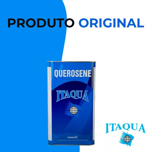 Querosene Premium Itaqua 5l