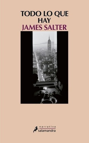 Libro - Todo Lo Que Hay - Salter, James