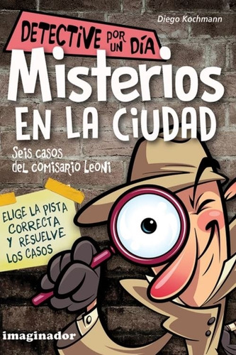 Misterios En La Ciudad - Diego Kochmann