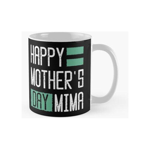 Taza Feliz Día De La Madre Mima Regalo De Hijo Hija Para Mam