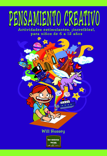 Libro: Pensamiento Creativo: Actividades Estimulantes, ¡incr