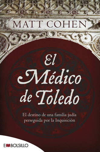Medico De Toledo, El - Matt Cohen