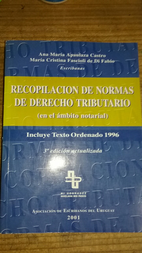 Recopilación De Normas De Derecho Tributario Ámbito Notarial