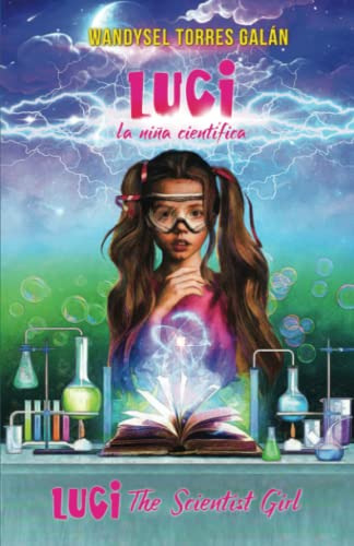 Luci, La Nina Cientifica/luci, La Chica Científica: Edición