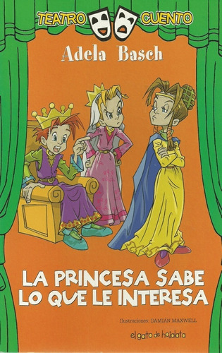 La Princesa Sabe Lo Que Le Interesa - Adela Basch