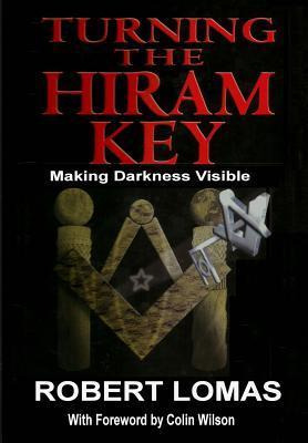 Libro Turning The Hiram Key : Making Darkness Visible - R...