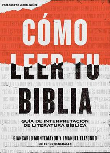 Como Leer Tu Biblia - Giancarlo Montemayor