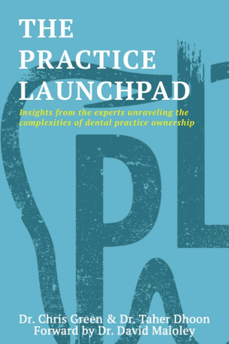Libro: The Practice Launchpad: Insights From The Experts: Un