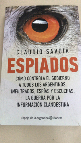Espiados - Claudio Savoia - Planeta